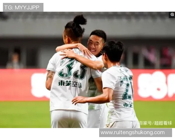 浙江绿城迎战永昌期待精彩对决双方争夺宝贵积分展现球队实力